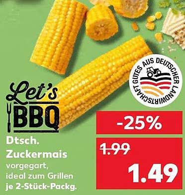 Let’s BBQ Dtsch. Zuckermais vorgegart, ideal zum Grillen je 2-Stück-Packg.