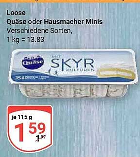 Loose Quäse oder Hausmacher Minis Verschiedene Sorten, 1 kg = 13.83