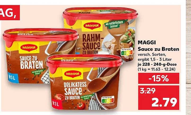 MAGGI Sauce zu Braten versch. Sorten, ergibt 1,5 - 3 Liter je 228 - 240-g-Dose (1 kg = 11.63 - 12.24)
