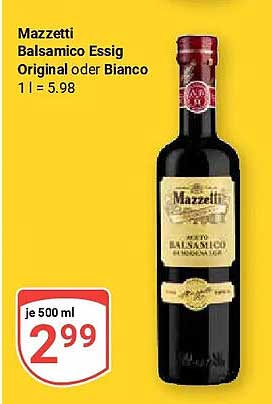 Mazzetti Balsamico Essig Original oder Bianco 1 l = 5.98