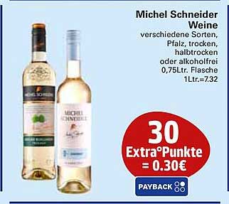 Michel Schneider Weine verschiedene Sorten, Pfalz, trocken, halbtrocken oder alkoholfrei 0,75Ltr. Flasche 1Ltr.=7.32