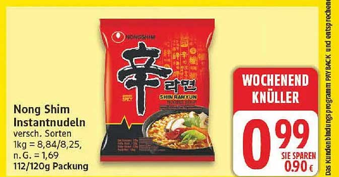 Nong Shim Instantnudeln versch. Sorten 1kg = 8,84/8,25, n. G. = 1,69 112/120g Packung