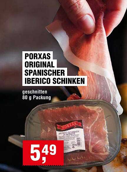 PORXAS ORIGINAL SPANISCHER IBERICO SCHINKEN