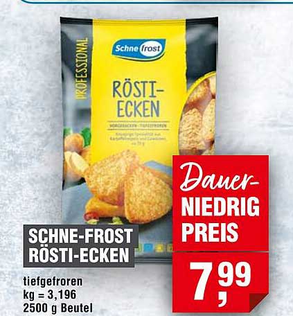 SCHNE-FROST RÖSTI-ECKEN