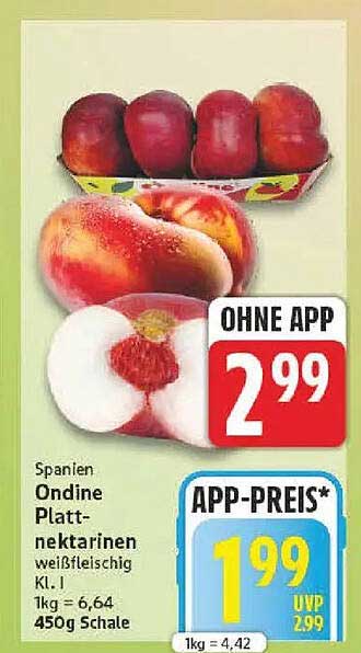 Spanien Ondine Platt- nektarinen weißfleischig Kl. I 1kg = 6,64 450g Schale