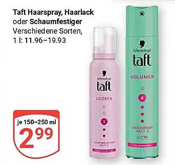 Taft Haarspray, Haarlack oder Schaummfestiger