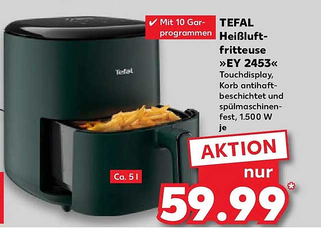 TEFAL Heißluftfritteuse »EY 2453« Touchdisplay, Korb antihaft-beschichtet und spülmaschinenfest, 1.500 W je