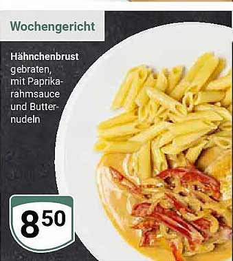 Wochengericht Hähnchenbrust gebraten, mit Paprikarahmsauce und Butternudeln