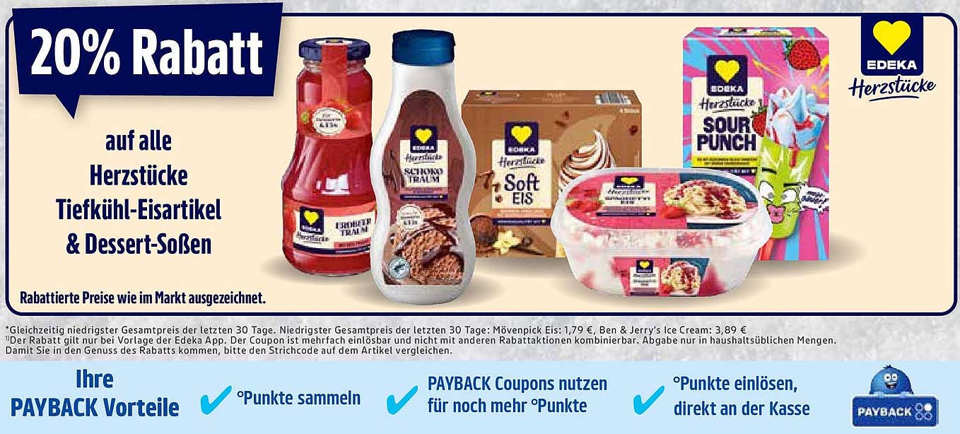 20% Rabatt auf alle Herzstücke Tiefkühl-Eisartikel & Dessert-Soßen