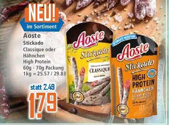 Aoste Stickado Classique oder Hähnchen High Protein 60g - 70g
