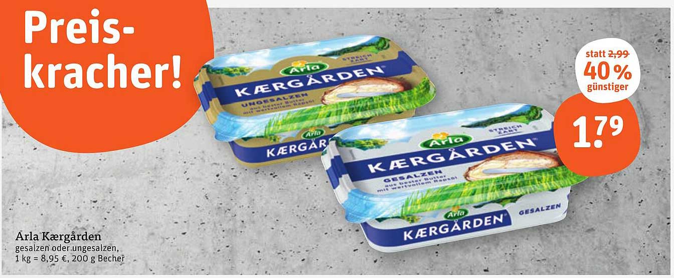 Arla Kærgården - Gesalzen oder Ungesalzen