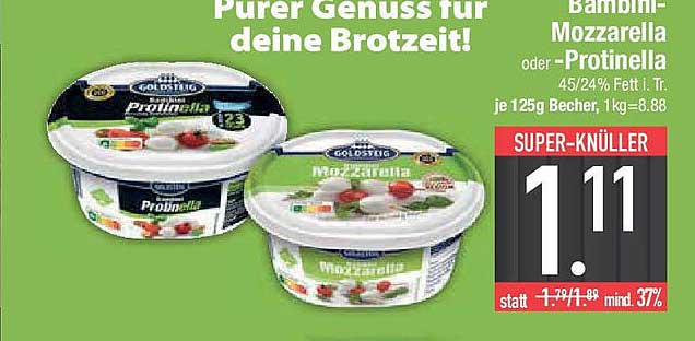 Bambini-Mozzarella oder Protinella 125g
