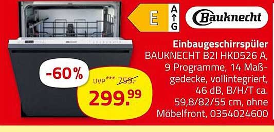 Bauknecht Einbaugeschirrspüler B2I HKD526 A - 60% Rabatt