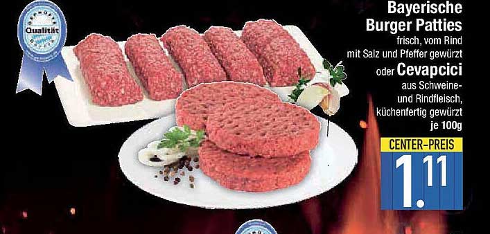 Bayerische Burger Patties frisch, vom Rind mit Salz und Pfeffer gewürzt oder Cevapcici aus Schweine- und Rindfleisch, küchenfertig gewürzt je 100g