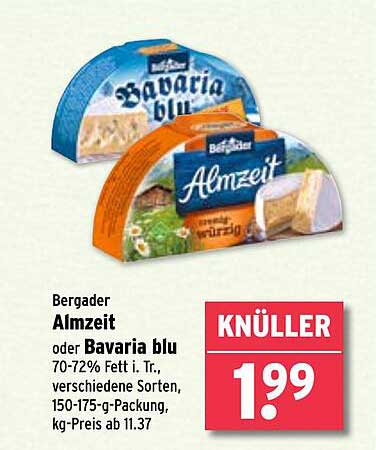 Bergader Almzeit oder Bavaria blu - 150-175 g