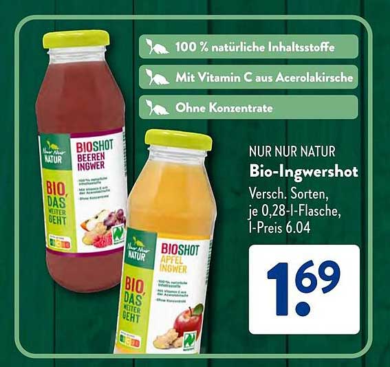 Bio-Ingershot – NUR NUR NATUR