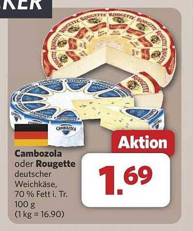 Cambozola oder Rougette deutscher Weichkäse, 70 % Fett i. Tr. 100 g