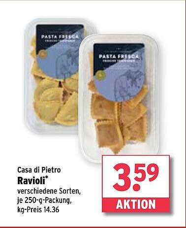Casa di Pietro Ravioli* verschiedene Sorten, je 250-g-Packung