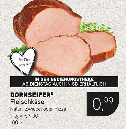 DORNSEIFER® Fleischkäse Natur, Zwiebel oder Pizza
