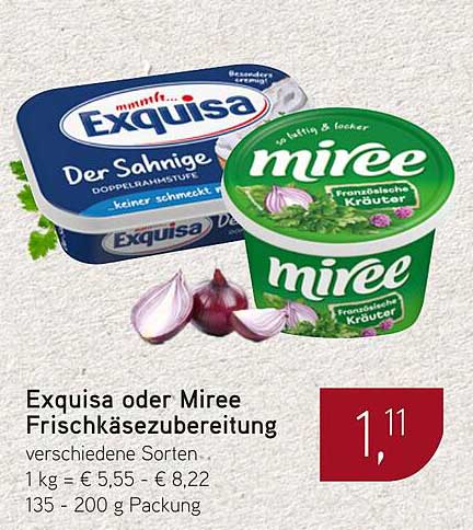 Exquisa oder Miree Frischkäsezubereitung - verschiedene Sorten