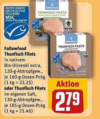 Followfood Thunfisch Filets in nativem Bio-Olivenöl extra oder im eigenen Saft
