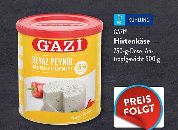 GAZİ® Hirtenkäse 750-g-Dose