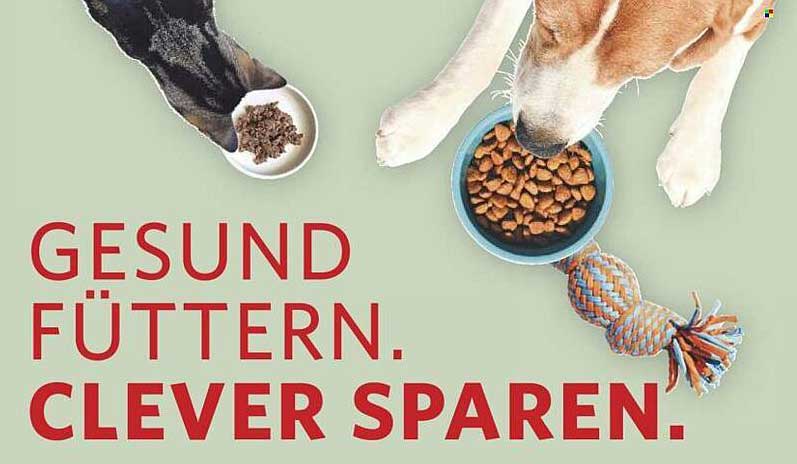 GESUND FÜTTERN. CLEVER SPAREN.