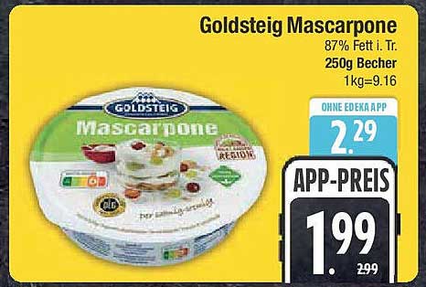 Goldsteig Mascarpone 250g Becher - APP-PREIS nur 1,99€
