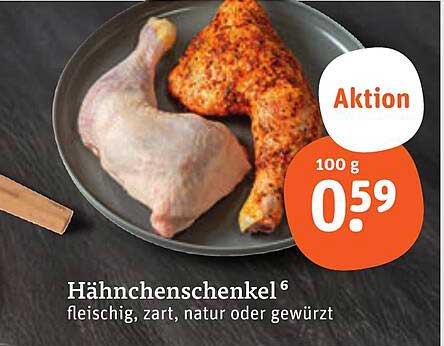 Hähnchenschenkel - fleischig, zart, natur oder gewürzt