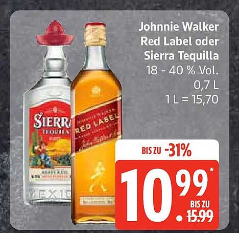 Johnnie Walker Red Label oder Sierra Tequilla 0,7 L
