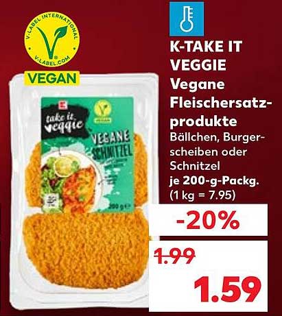 K-TAKE IT VEGGIE Vegane Fleischersatzprodukte