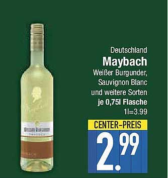 Maybach Weißer Burgunder, Sauvignon Blanc und weitere Sorten je 0,75l Flasche
