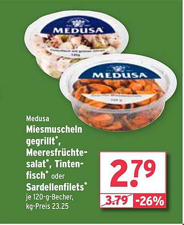 Medusa Miesmuscheln gegrillt, Meeresfrüchtesalat, Tintenfisch oder Sardellenfilets je 120-g-Becher