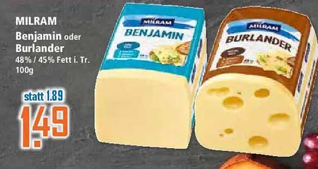 MILRAM Benjamin oder Burlander Käse – vom 2025-08-18 bis 2025-08-23 im Angebot!
