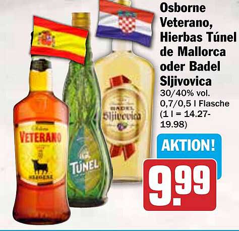 Osborne Veterano, Hierbas Túnel de Mallorca oder Badel Sljivovica