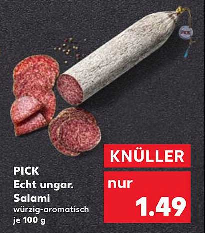 PICK Echt ungar. Salami würzig-aromatisch je 100 g
