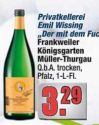 Privatkellerei Emil Wissing "Der mit dem Fu\u00df" Frankweiler K\u00f6nigsgarten M\u00fcller-Thurgau Q.b.A. trocken, Pfalz, 1-L-Fl.
