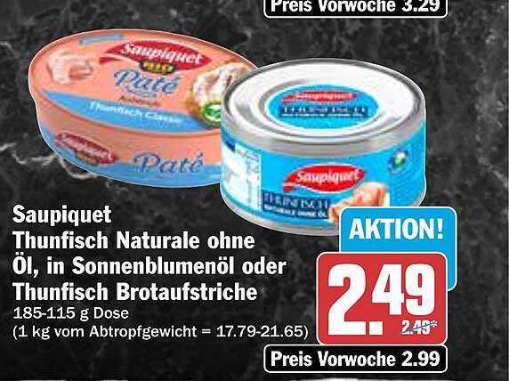Saupiquet Thunfisch Naturale ohne Öl, in Sonnenblumenöl oder Thunfisch Brotaufstriche