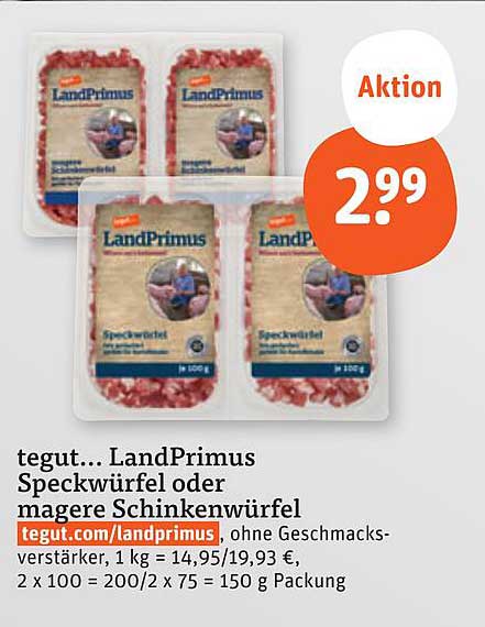 tegut... LandPrimus Speckwürfel oder magere Schinkenwürfel