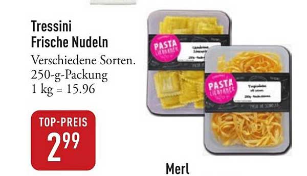 Tressini Frische Nudeln - Verschiedene Sorten