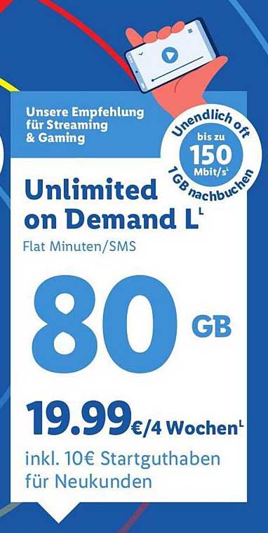 Unlimited on Demand L - 80 GB für nur 19,99 € pro 4 Wochen