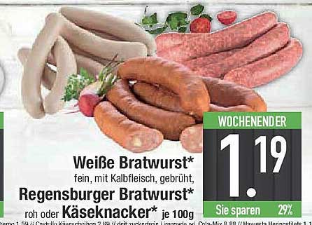 Weiße Bratwurst*, Regensburger Bratwurst* oder Käseknacker*