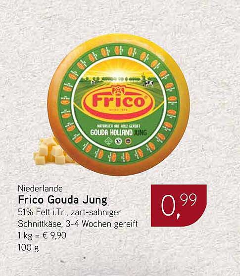Frico Gouda Jung 100 g für nur 0,99 €