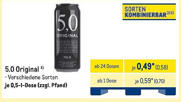 5.0 Original - Verschiedene Sorten je 0,5-l-Dose (zzgl. Pfand)