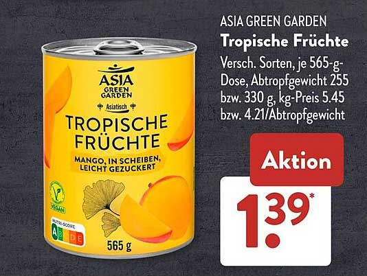 ASIA GREEN GARDEN Tropische Früchte