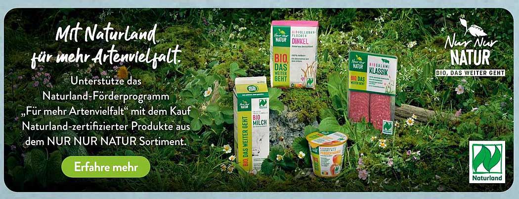 Bio Produkte aus dem NUR NUR NATUR Sortiment