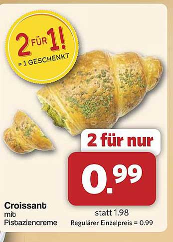 2 für 1! Croissant mit Pistaziencreme