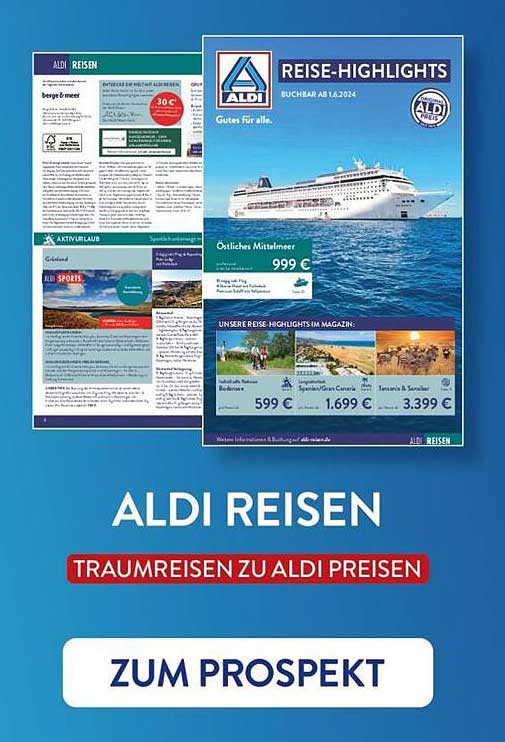 Aldi Reisen: Traumreisen zu Aldi Preisen