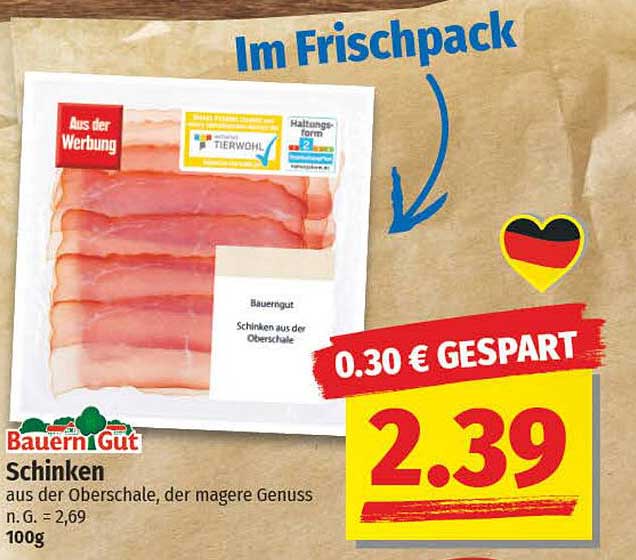 Bauern Gut Schinken aus der Oberschale