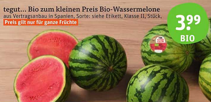 Bio-Wassermelone zum kleinen Preis